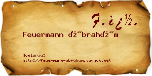 Feuermann Ábrahám névjegykártya